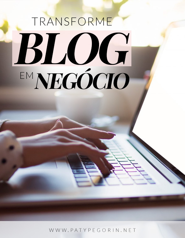 Como transformar blog em negócio online!