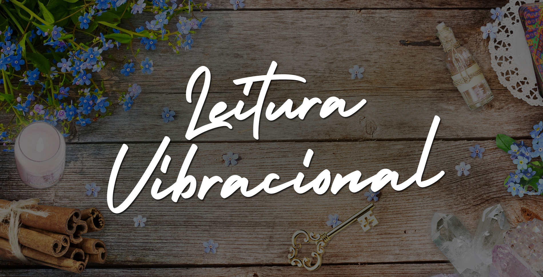 Leitura Vibracional 2 - Coach e Terapia Holistica - Paty Pegorin