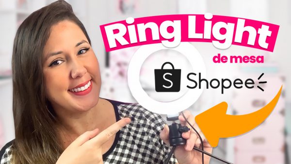 Ring Light de Mesa da Shopee –  Unboxing e Review