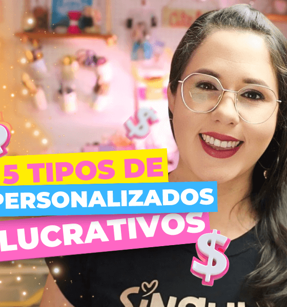 5 tipos de PRODUTOS PERSONALIZADOS mais LUCRATIVOS