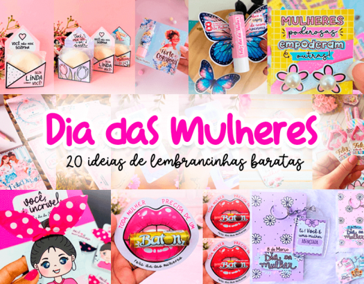 20 ideias de lembrancinhas delicadas e baratas para o Dia das Mulheres que encantam &agrave; primeira vista