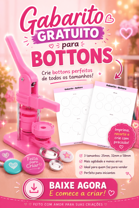 Gabarito gratuito m&aacute;quina de bottons - fazer botton